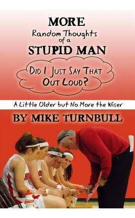 Libro More Random Thoughts Of A Stupid Man - Turnbull, Mike