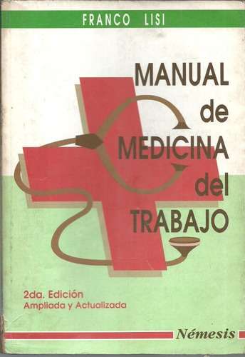 Manual De Medicina Del Trabajo - Franco Lisi Dyf