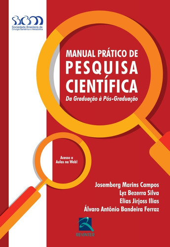 Manual Pratico De Pesquisa Científica, De Josemberg Marins Campos. Editora Revinter, Capa Mole, Edição 1 Em Português, 2016