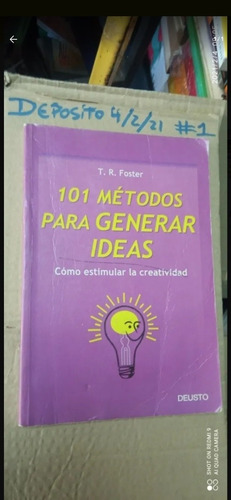 Libro 101 Métodos Para Generar Ideas. Foster