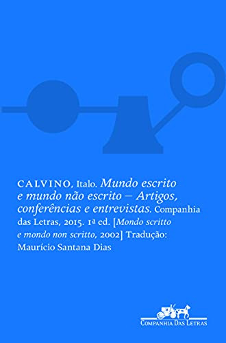 Libro Mundo Escrito E Mundo Nao Escrito De Calvino Italo Ci