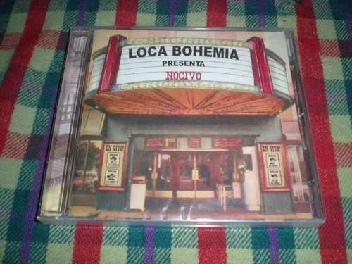 Loca Bohemia / Nocivo Cd Nuevo (m3/5-3/10)