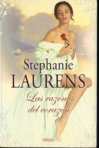 Las Razones Del Corazón Stephanie Laurens