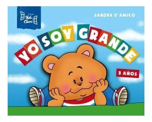 Libro - Yo Soy Grande (3 Años) Nueva Edicion