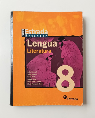 Libro Lengua Y Literatura 8 Estrada Entender Egb3 Muy Bueno