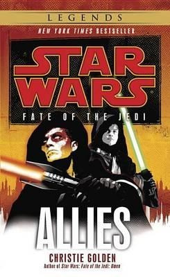 Allies: Star Wars Legends (fate Of The Jedi) - Christie Gold