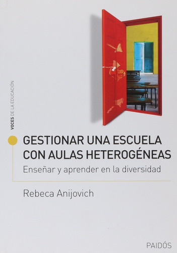 Libro - Gestionar Una Escuela Con Aulas Heterogeneas Anijovi