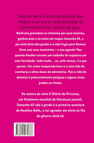 Tamanho 42 não é gorda, de Cabot, Meg. Heather Wells (1), vol. 1. Editorial Editora Record Ltda., capa mole em português, 2006