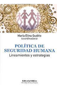 Politica De Seguridad Humana   Lineamientos Y Estrategias