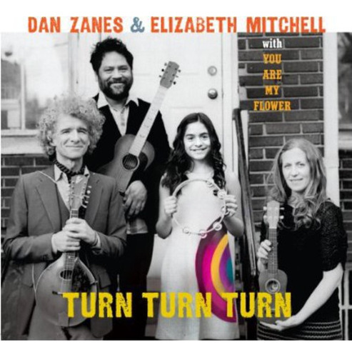 Dan & Mitchell, Elizabeth Zanes Turn Turn Turn Cd