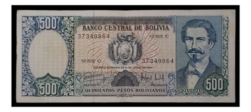 Bolivia 500 Bolivianos 1981 Serie C Exc Pick 166a