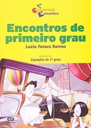 Livro Encontros De Primeiro Grau Luzia Faraco Ramos