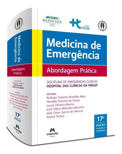 Livro: Medicina De Emergência Abordagem Prática - Hc Fmusp - Disciplina De Emergências Clínicas 