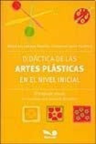 Libro - Didactica De Las Artes Plasticas En El Nivel Inicia