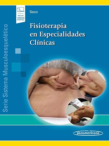 Seco Sistema Musculoesquelético Ii. Fisioterapia En Esp, De Seco Calvo Jesús. Editorial Médica Panamericana, Tapa Blanda En Español, 2016