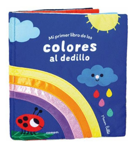 Libro Mi Primer Libro De Los Colores Al Dedillo