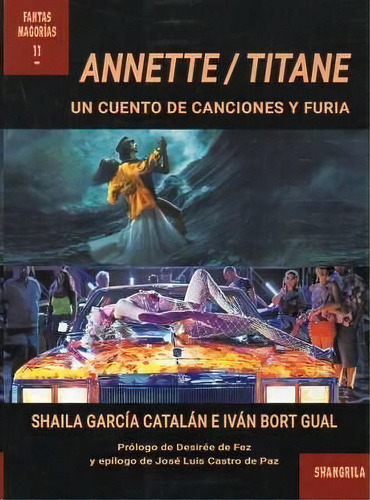 Annette / Titane, De Garcia Catalan, Shaila. Editorial Asociacion Shangrila Textos Aparte, Tapa Blanda En Español