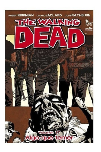 Comic The Walking Dead: Volumen 17 Algo Que Temer, Ovni