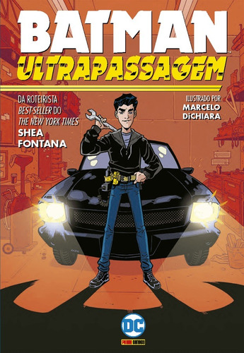 Batman: Ultrapassagem: DC Kids, de Fontana, Shea. Editora Panini Brasil LTDA, capa mole em português, 2021