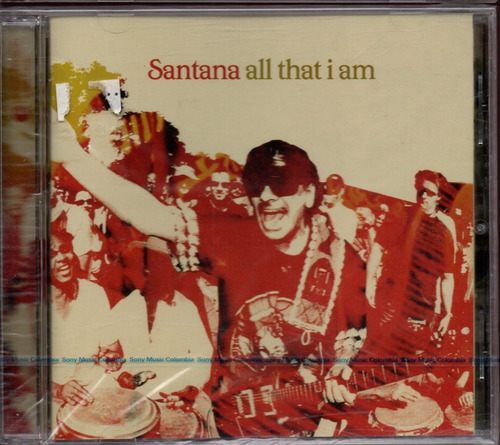 Santana All That I Am Cd - Los Chiquibum