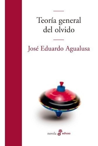 Libro Teoria General Del Olvido De Jose Eduardo Agualusa