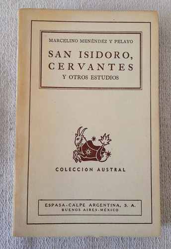 San Isidoro Cervantes Y Otros Ensayos - M Menéndez Y Pelayo