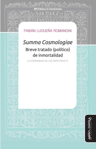 Summa Cosmologiae - Fabian Ludueña Romandini