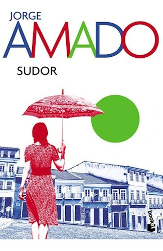 Sudor - Jorge Amado