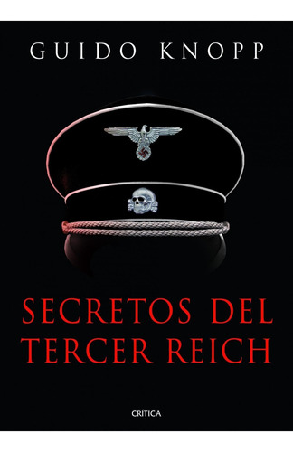 Secretos Del Tercer Reich-knopp, Guido-critica