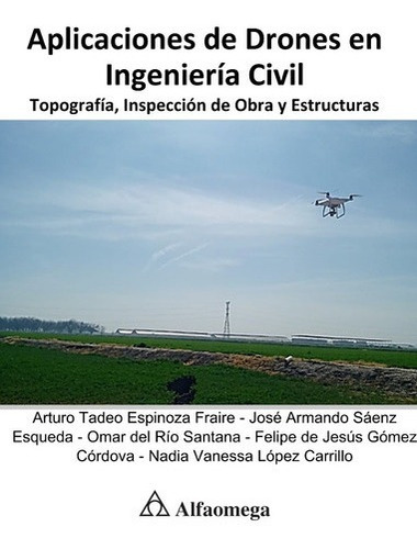 Libro Técnico Aplicaciones De Drones En Ingeniería Civil