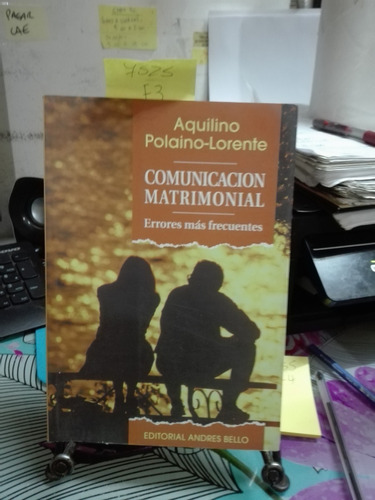 Comunicación Matrimonial // Aquilino Polaino-lorente