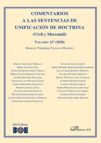 Livro - Comentarios A Las Sentencias De Unificación De Doctrina (civil Y Mercantil)