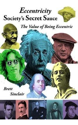 Libro Eccentricity : Society's Secret Sauce: The Value Of...