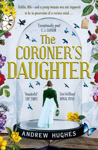 Coroner's Daughter, The - Penguin Uk - Hughes, Andrew Kel  