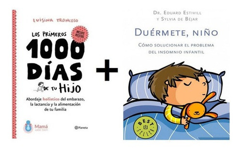 Los Primeros 1000 Dias De Tu Hijo + Otro Libro
