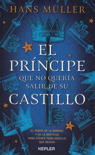 Principe Que No Queria Salir De Su Castillo, El - Muller, Ha