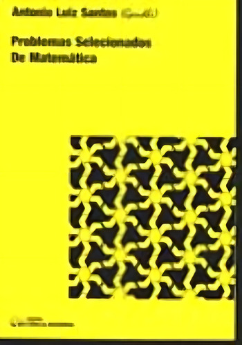 Problemas Selecionados De Matemática