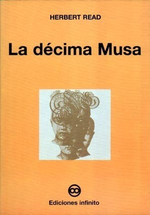 La Décima Musa // Herbert Read