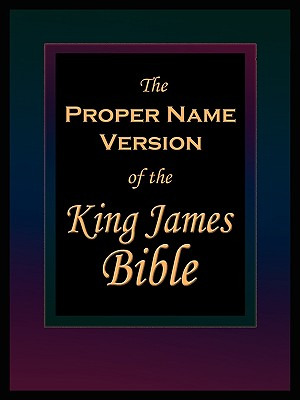 Libro The Proper Name Version Of The King James Bible - N...