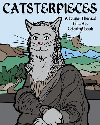 Libro Catsterpieces: A Feline-themed Fine Art Coloring Bo...