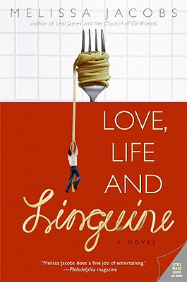 Libro Love, Life And Linguine - Jacobs, Melissa
