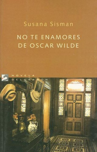 Libro No Te Enamores De Oscar Wilde De Vvaa Deldragon