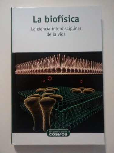 Colección Un Paseo Por El Cosmos  La Biofisica 