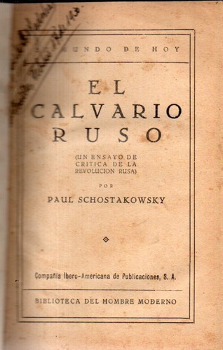 El Calvario Ruso Paul Schostakowsky 