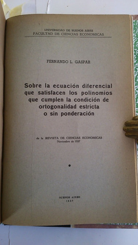 Imagen 7 de 10 de Gaspar - Universidad Nacional Del Litoral 1938 Matemáticas