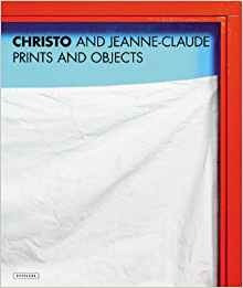 Christo And Jeanneclaude Prints And Objects (a Catalogue Rai