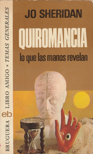 Quiromancia Lo Que Las Manos Revelan Jo Sheridan