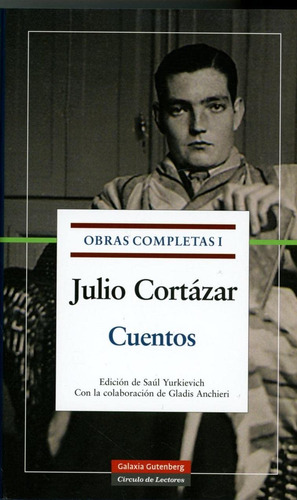 Obras Completas I : Cuentos. Julio Corta: 1 61l5t