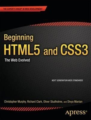 Beginning Html5 And Css3 - Christopher D. Murphy (paperba...