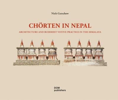 Libro Choerten In Nepal : Architecture And Buddhist Votiv...